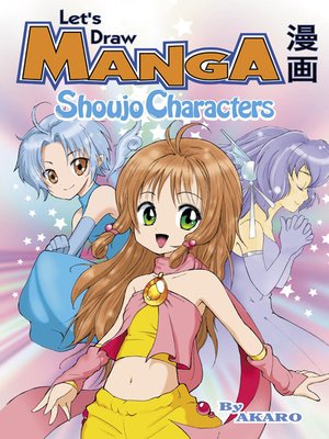 cover image of Let's Draw Manga - Shoujou Characters
